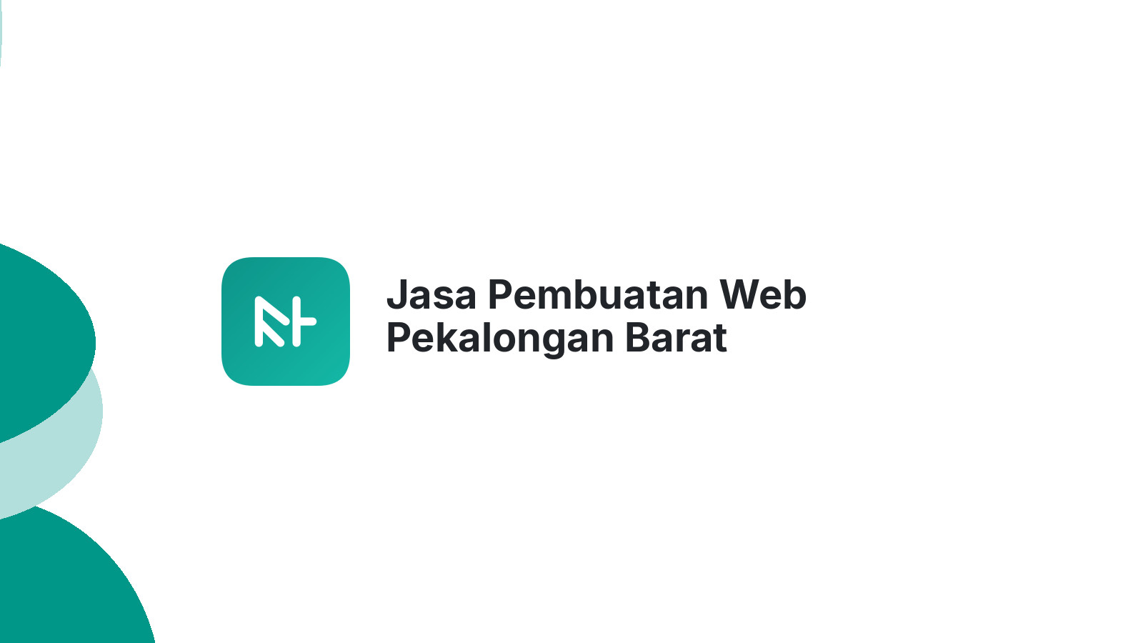 Jasa Pembuatan Web Pekalongan Barat