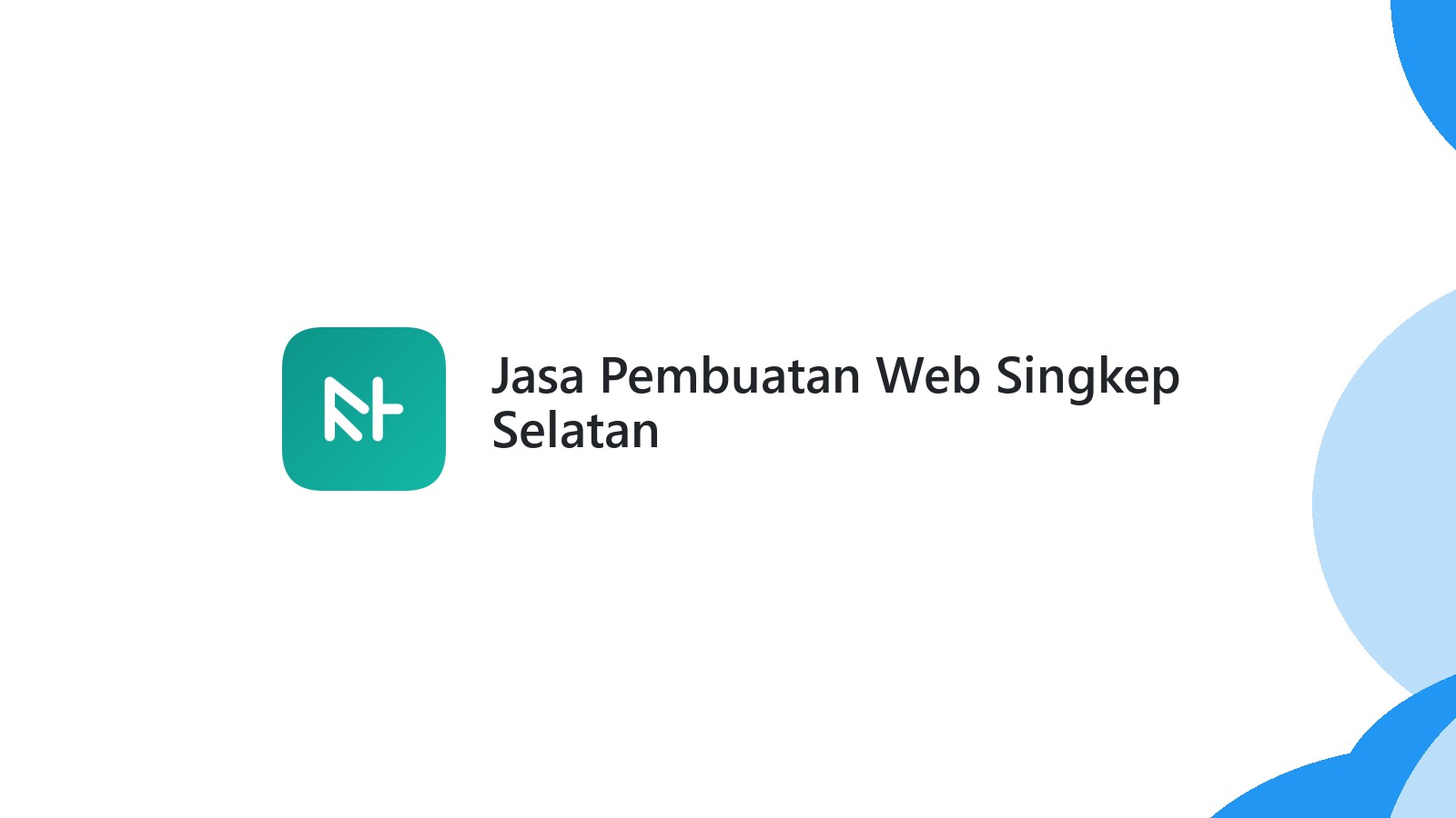 Jasa Pembuatan Web Singkep Selatan