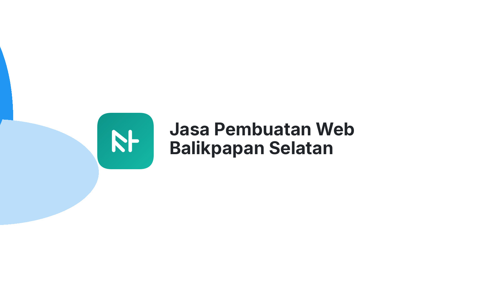 Jasa Pembuatan Web Balikpapan Selatan