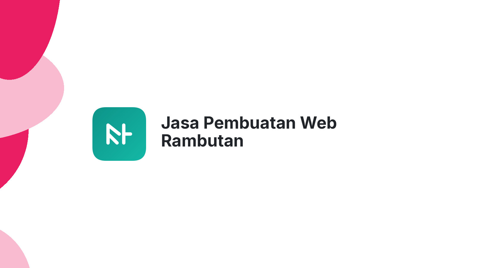 Jasa Pembuatan Web Rambutan