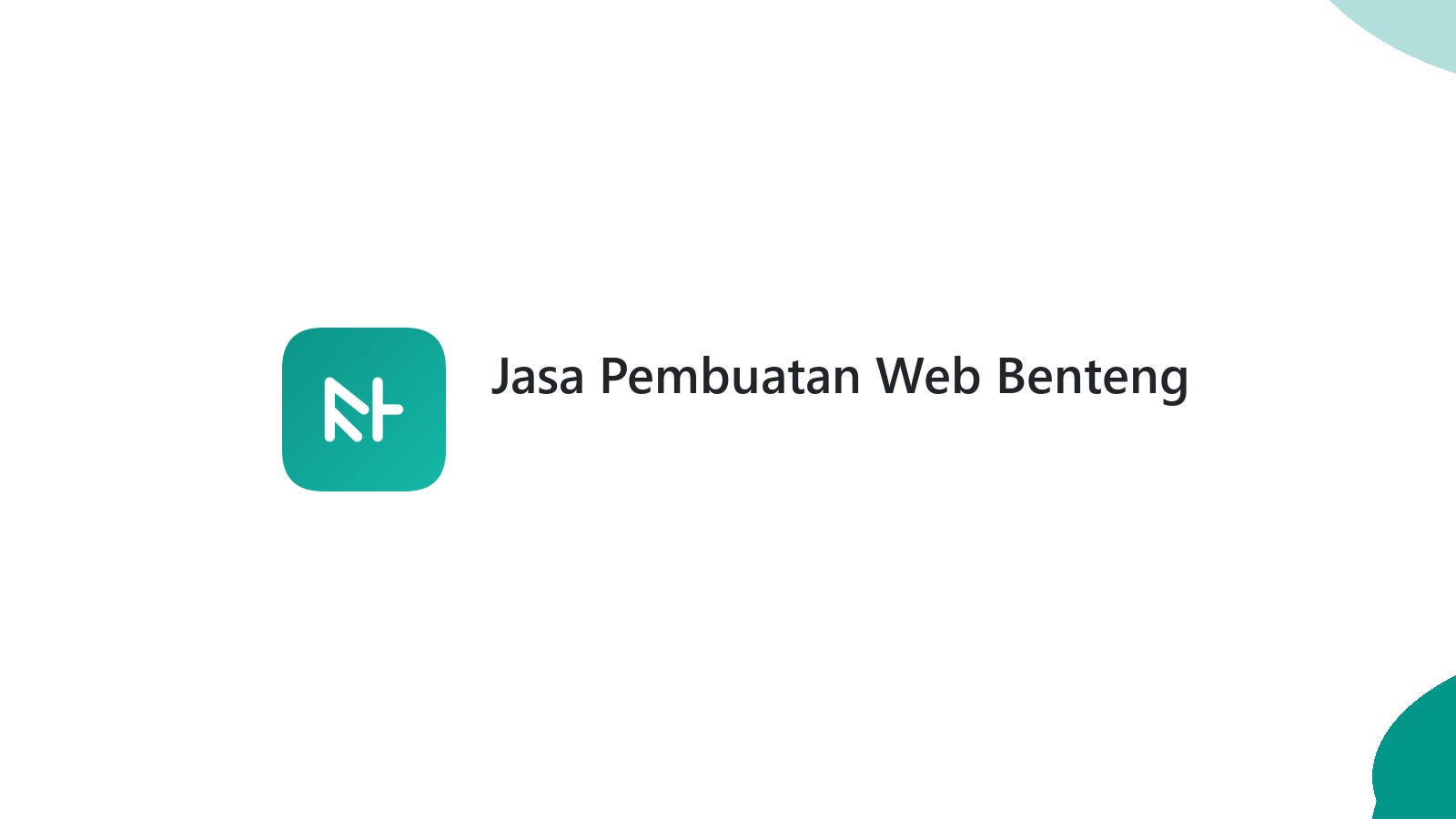 Jasa Pembuatan Web Benteng