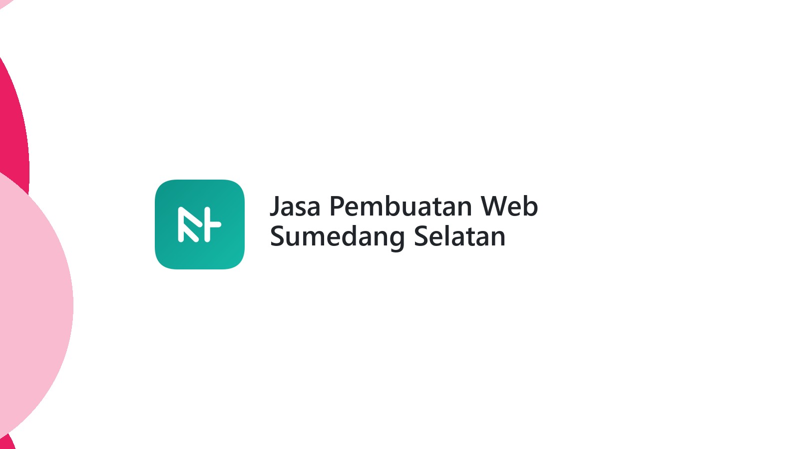 Jasa Pembuatan Web Sumedang Selatan