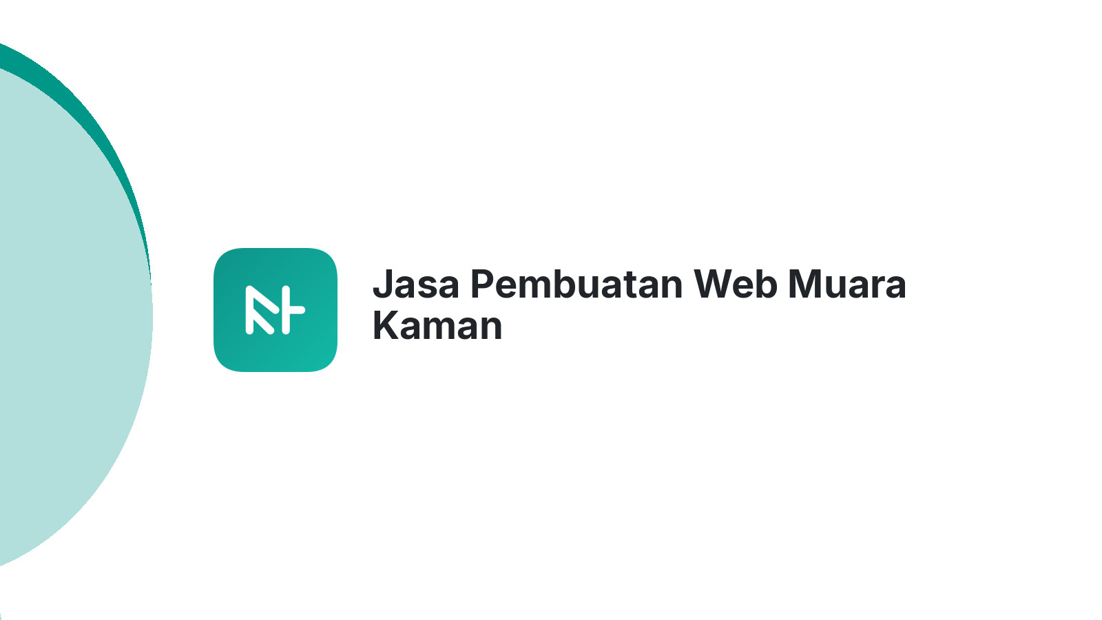 Jasa Pembuatan Web Muara Kaman
