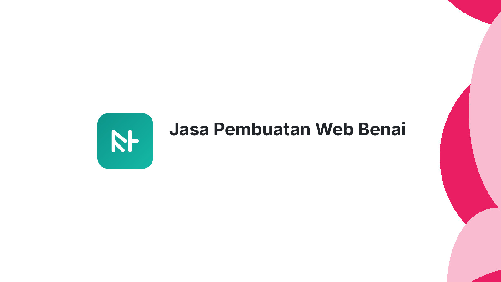 Jasa Pembuatan Web Benai