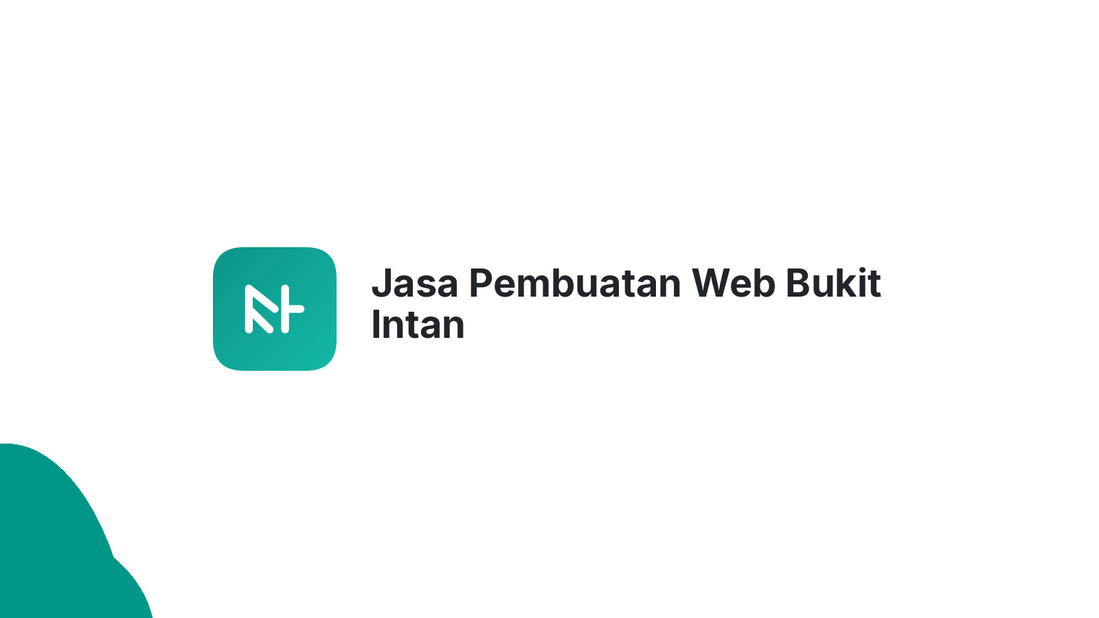 Jasa Pembuatan Web Bukit Intan
