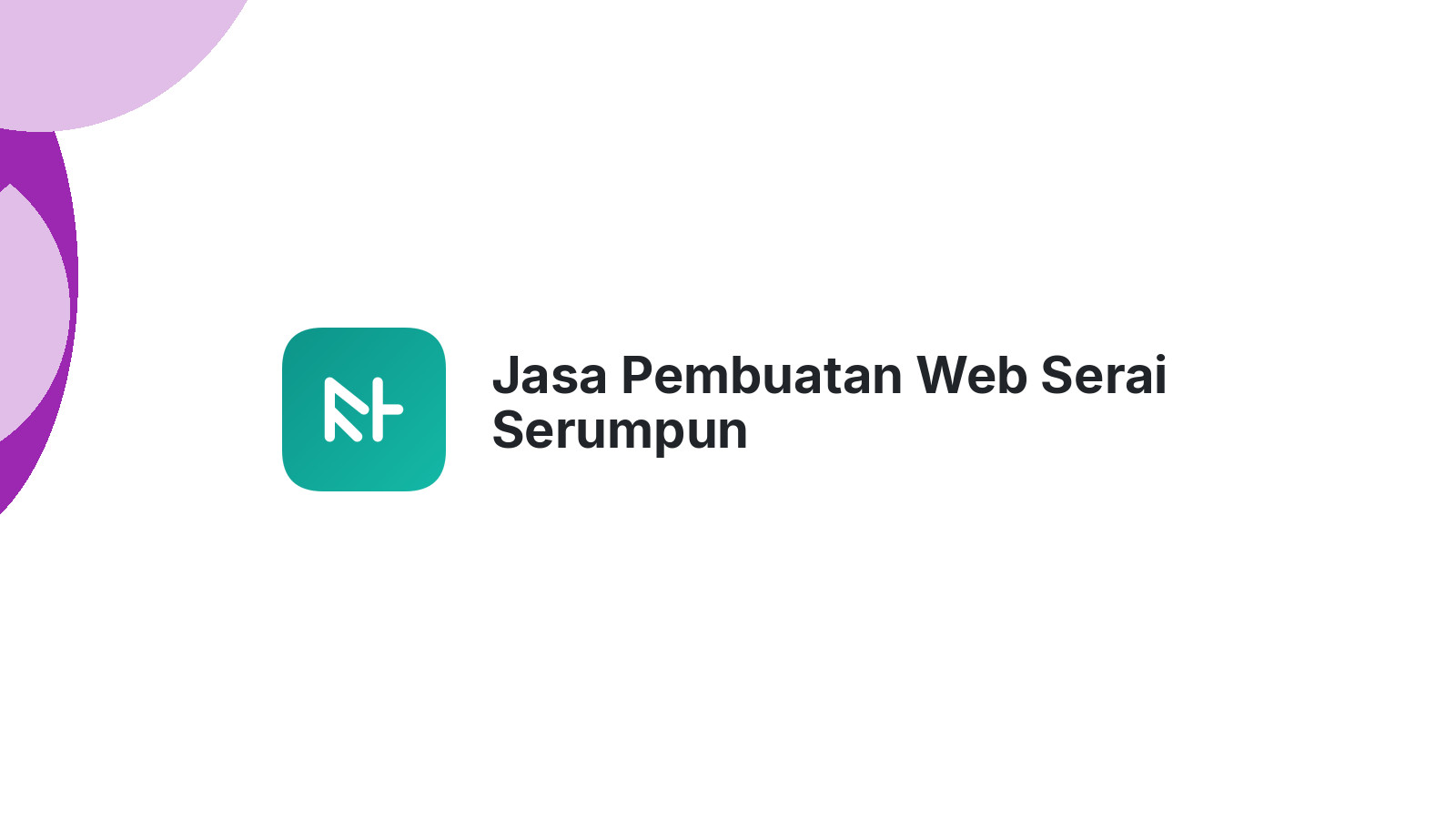 Jasa Pembuatan Web Serai Serumpun