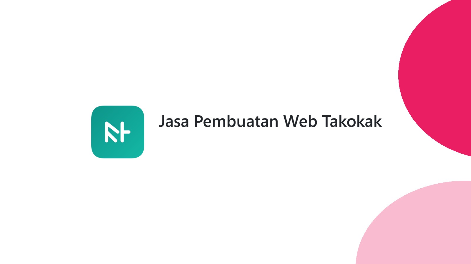 Jasa Pembuatan Web Takokak