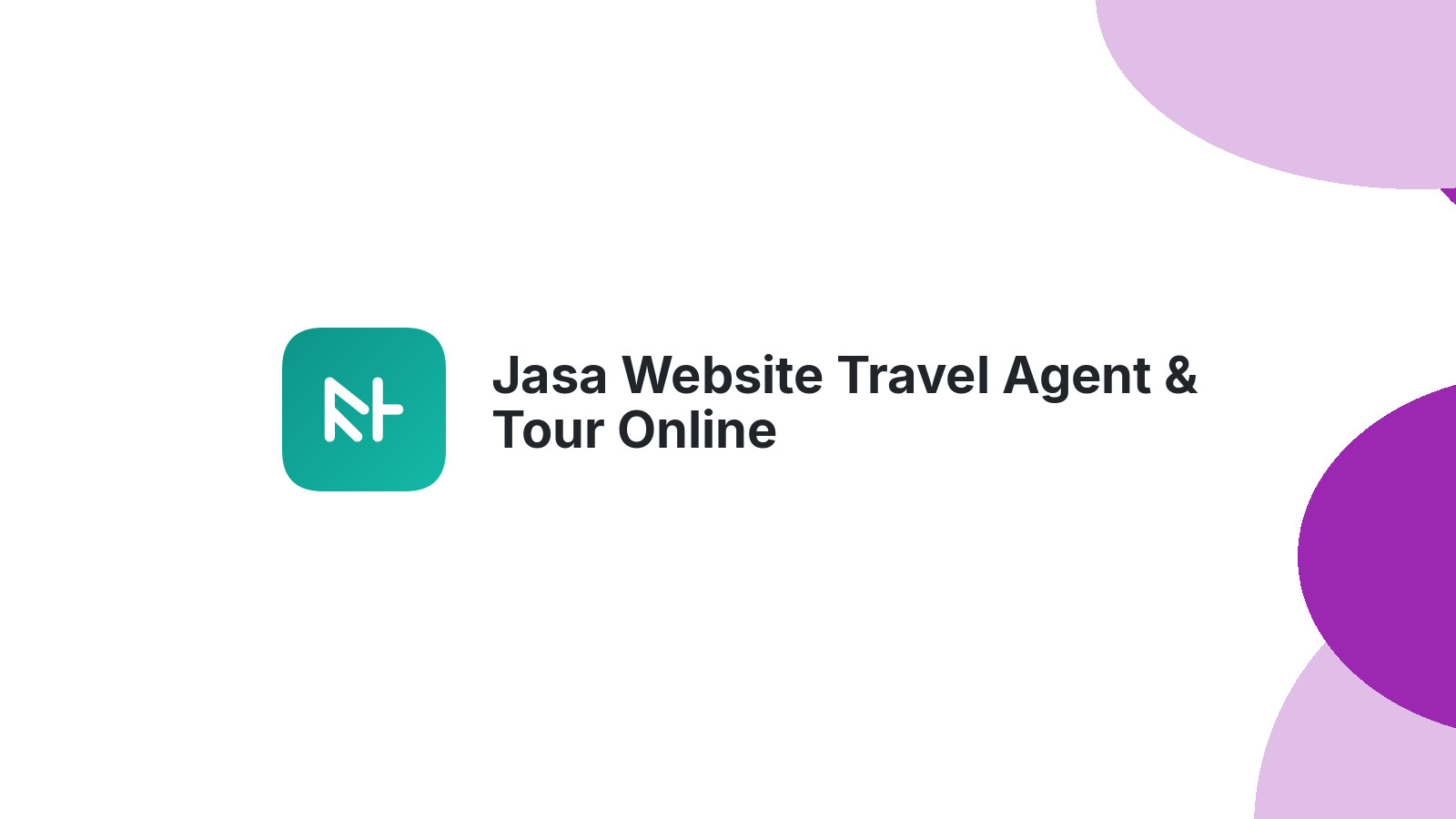 Jasa Website Travel Agent & Tour Online
