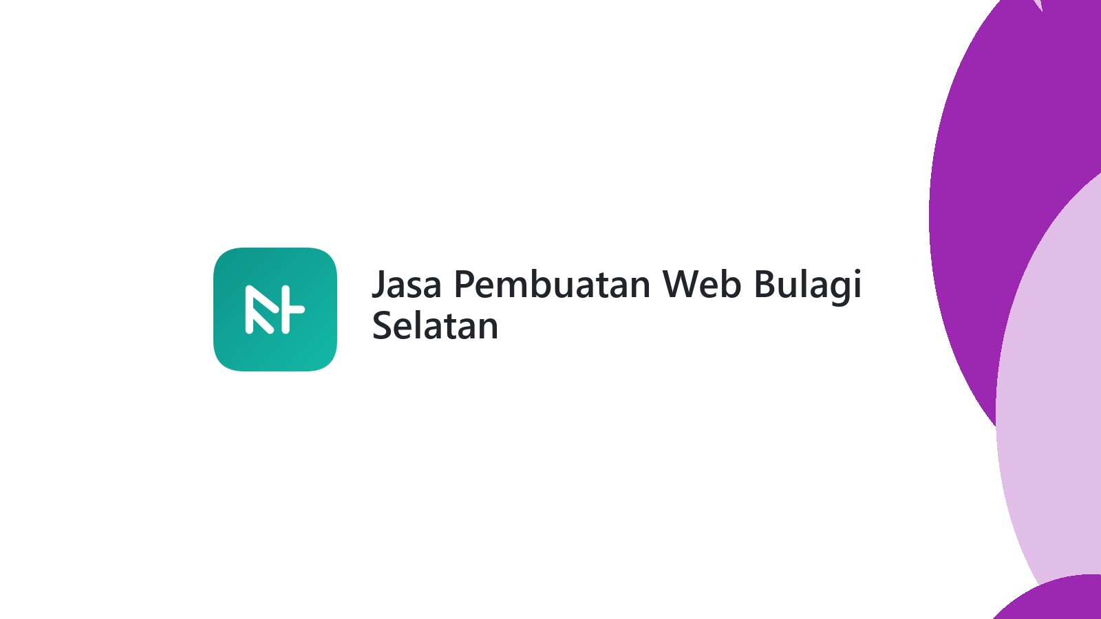 Jasa Pembuatan Web Bulagi Selatan