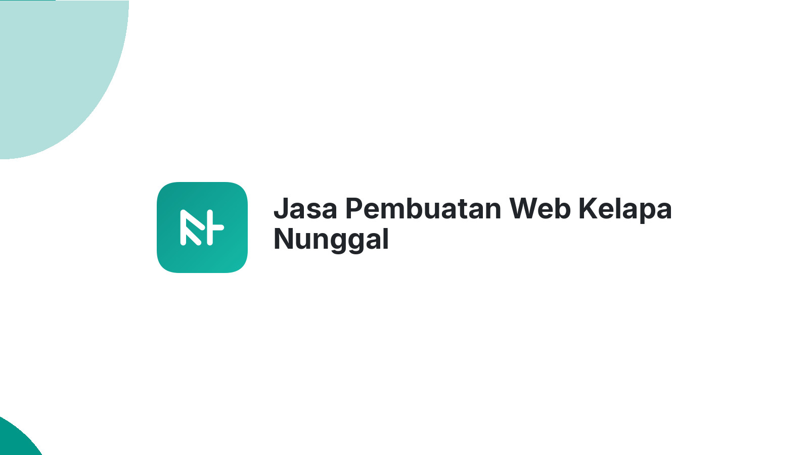 Jasa Pembuatan Web Kelapa Nunggal