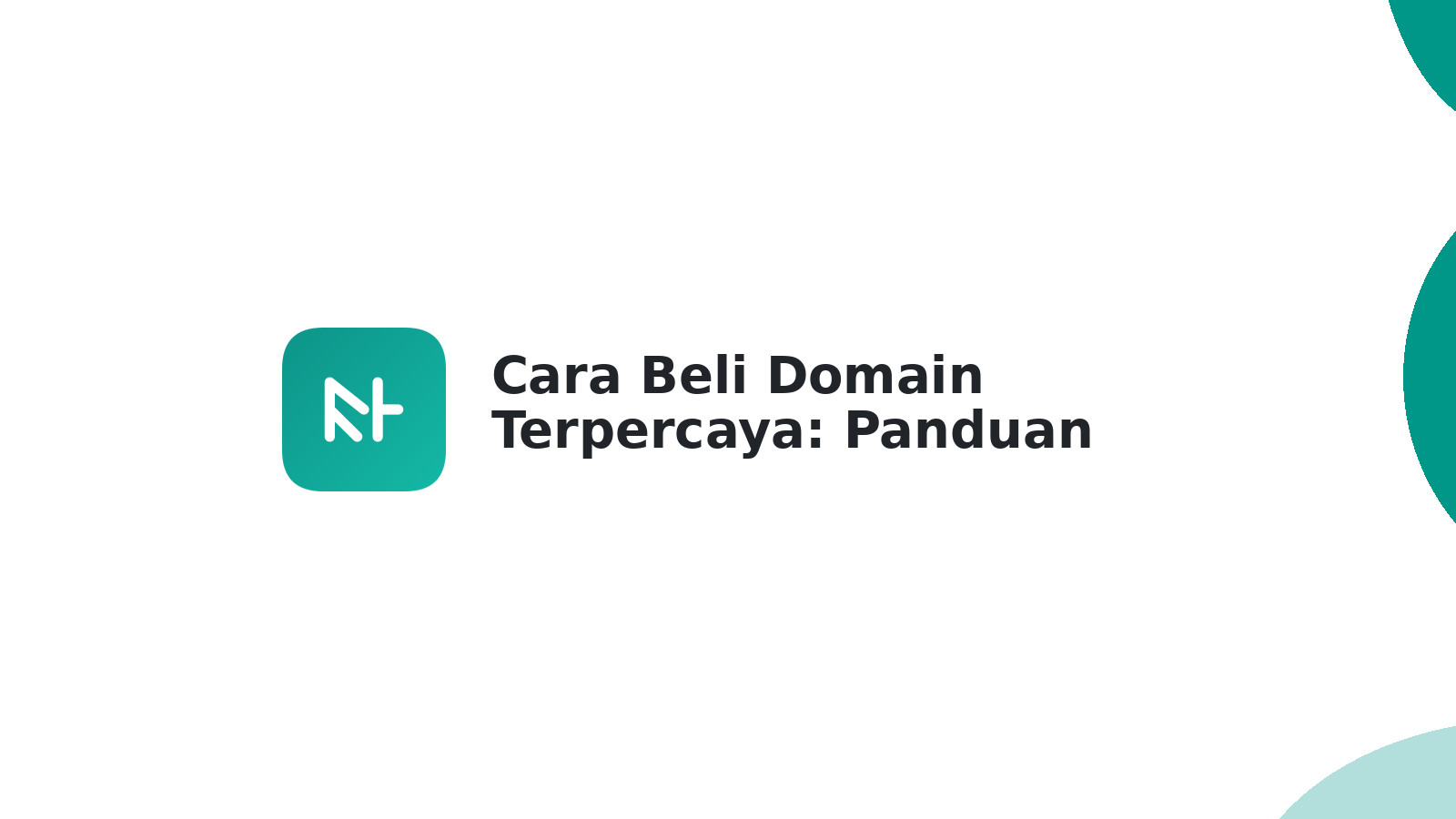 Cara Beli Domain Terpercaya: Panduan Lengkap & Aman