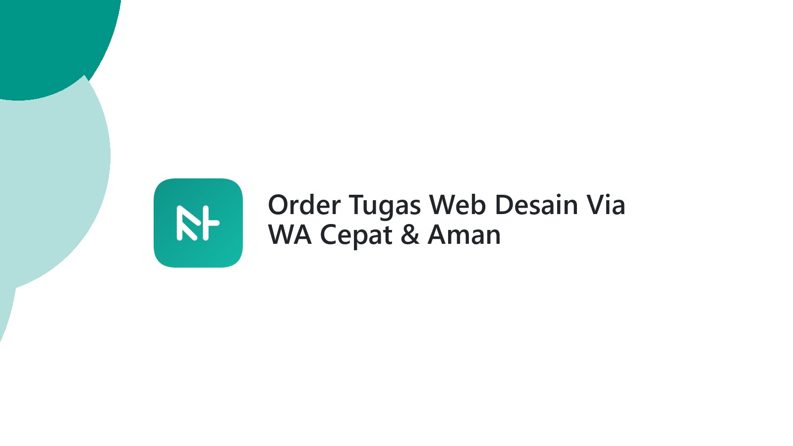 Order Tugas Web Desain Via WA Cepat & Aman