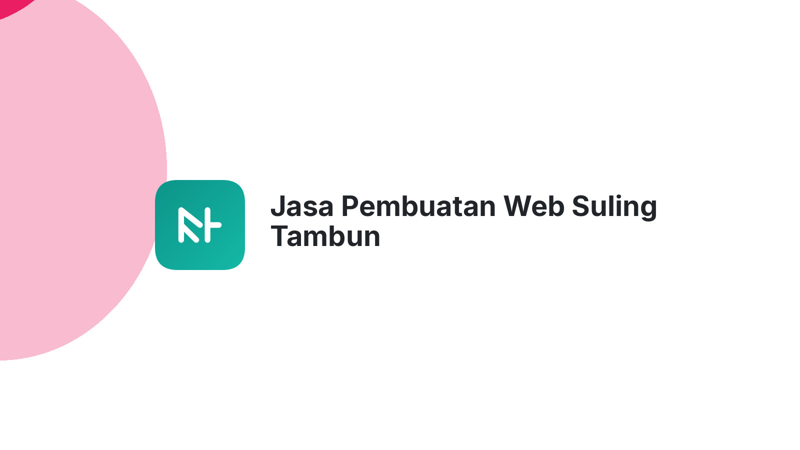 Jasa Pembuatan Web Suling Tambun