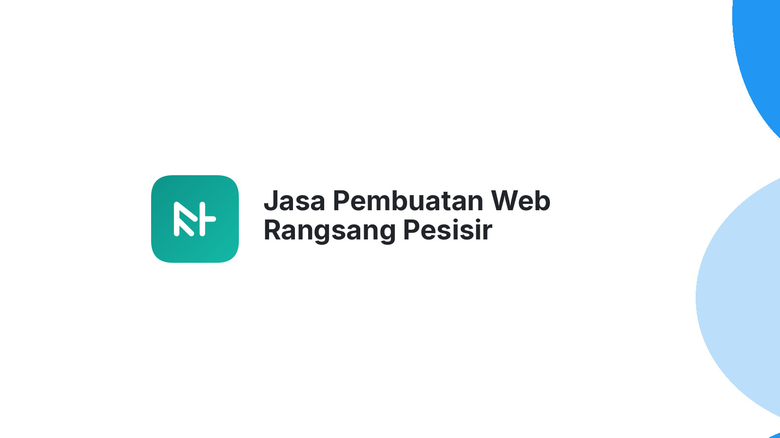 Jasa Pembuatan Web Rangsang Pesisir