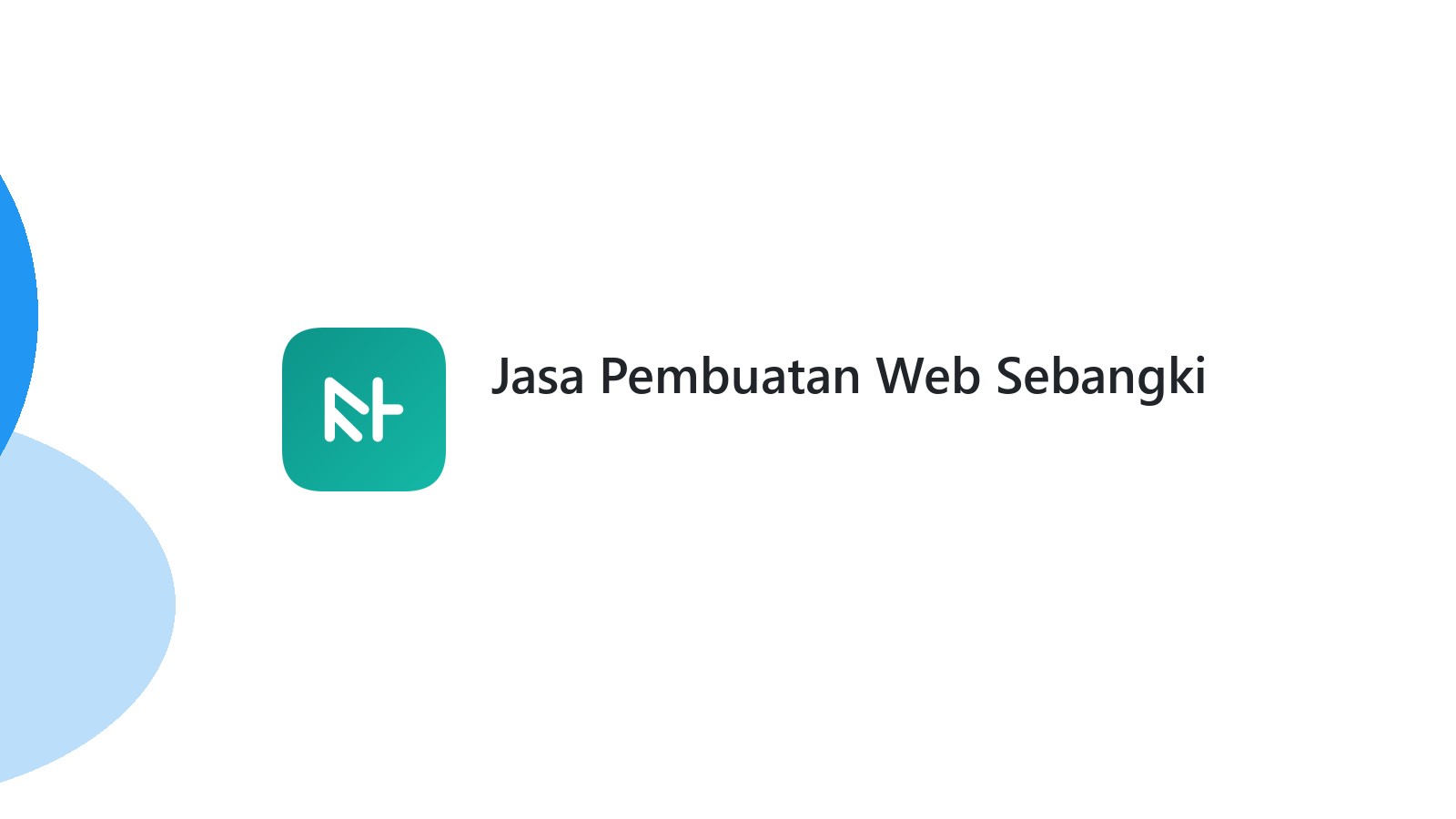 Jasa Pembuatan Web Sebangki