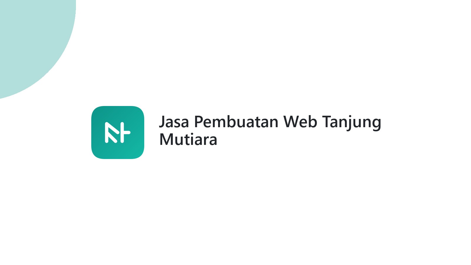 Jasa Pembuatan Web Tanjung Mutiara