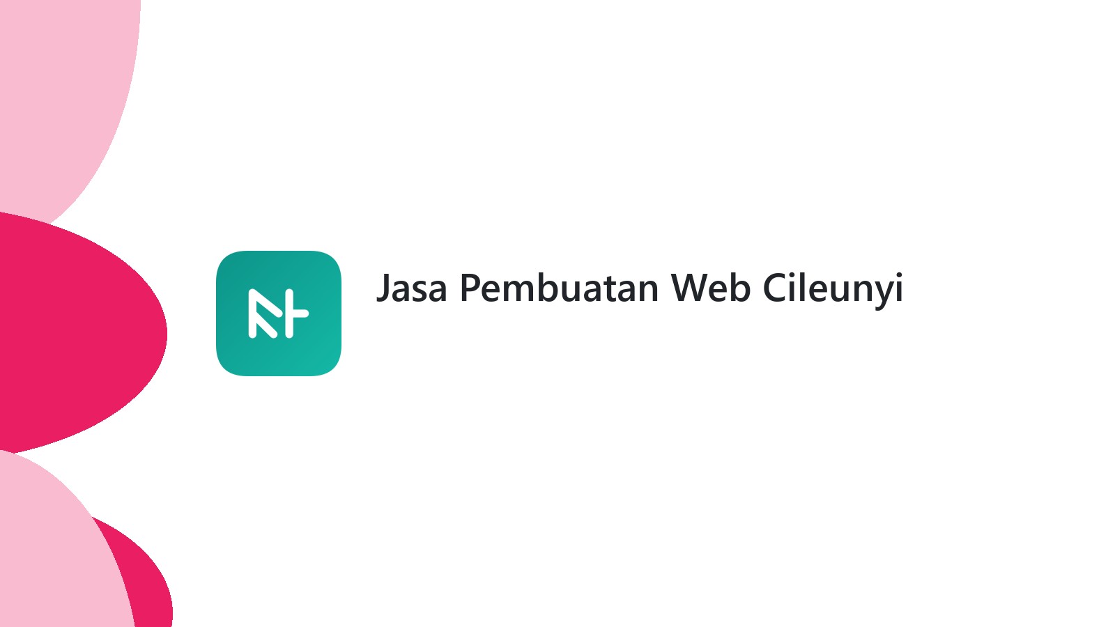 Jasa Pembuatan Web Cileunyi