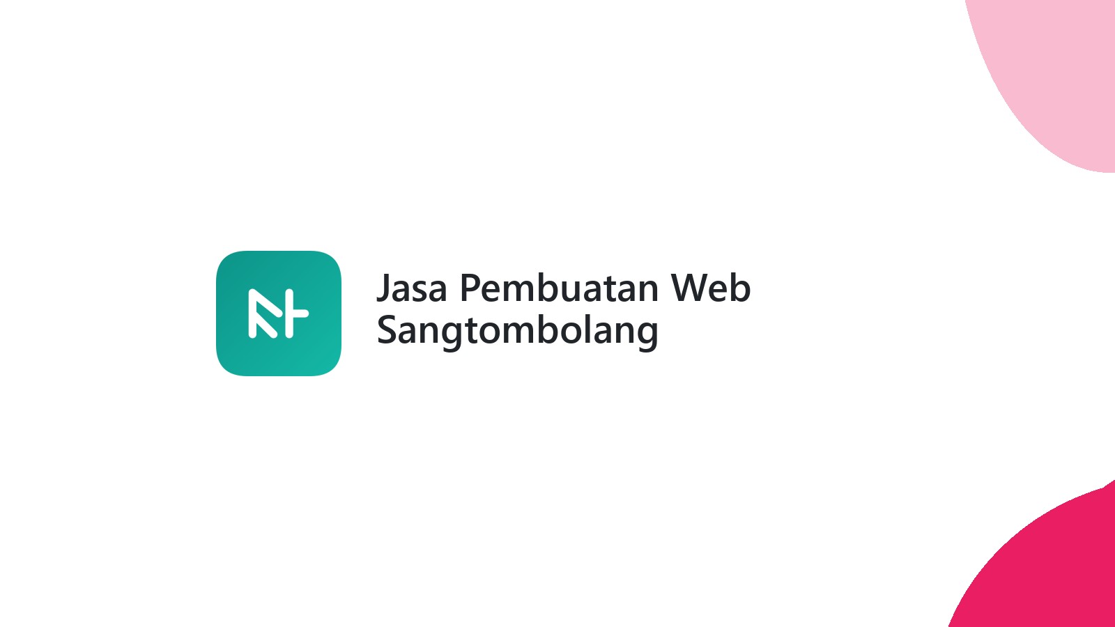 Jasa Pembuatan Web Sangtombolang