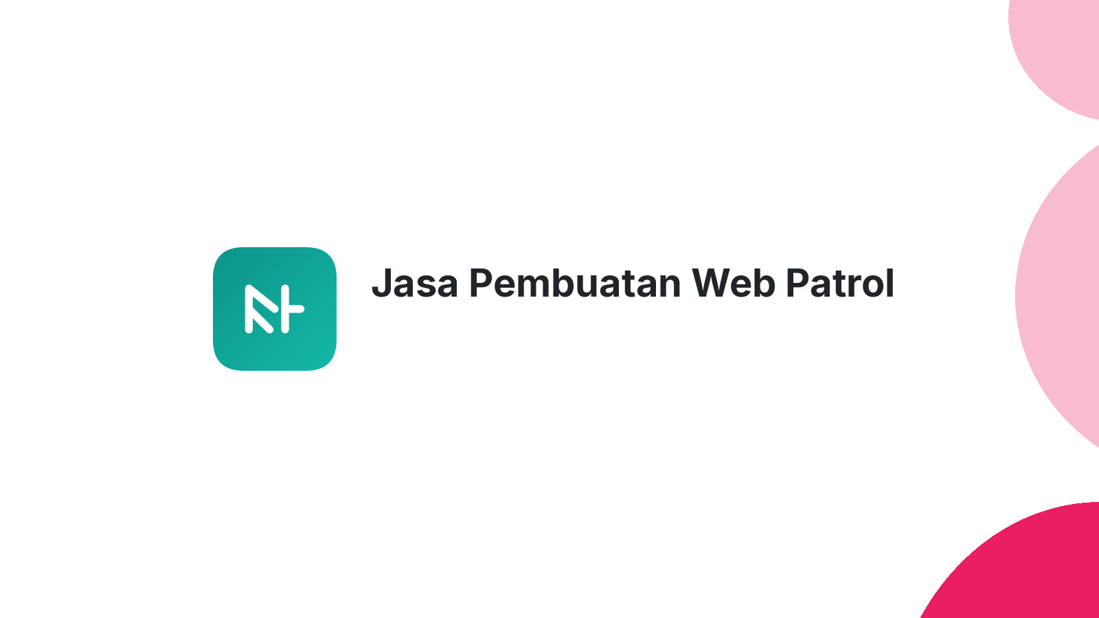 Jasa Pembuatan Web Patrol