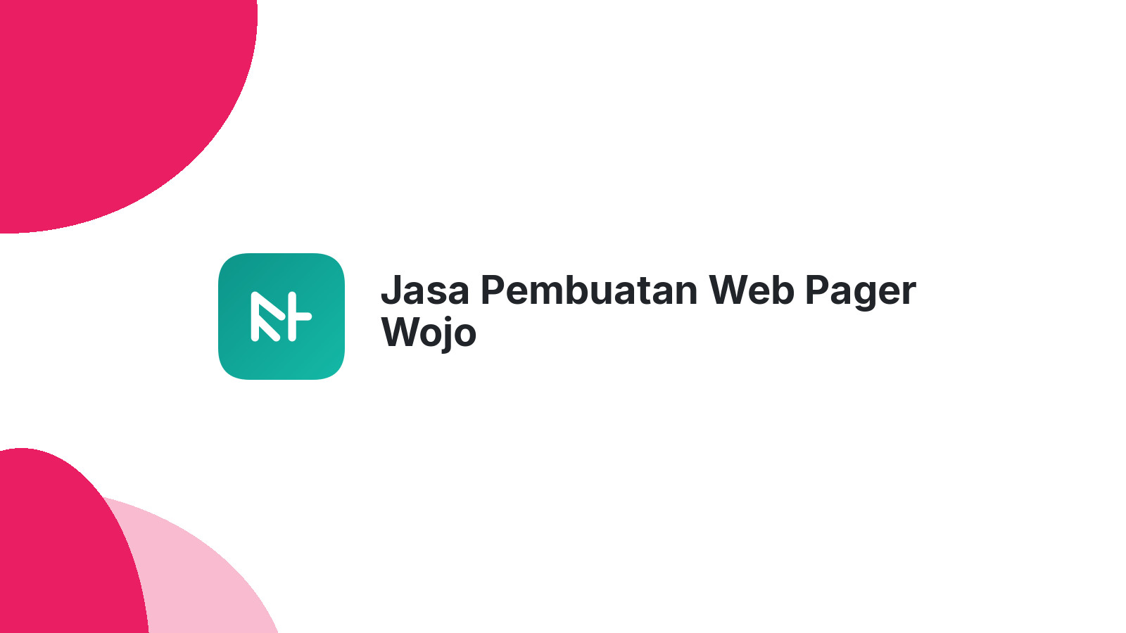 Jasa Pembuatan Web Pager Wojo
