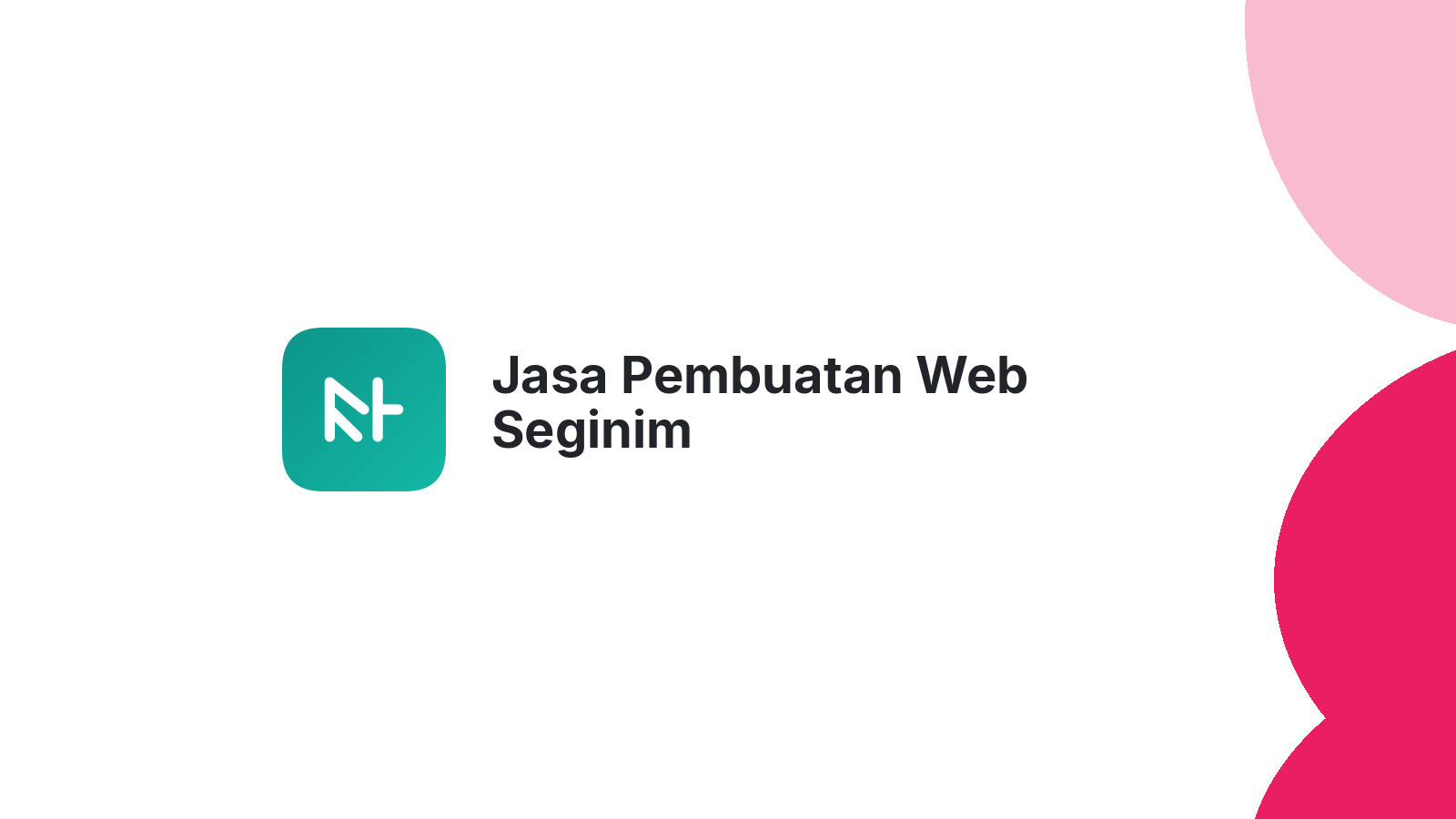 Jasa Pembuatan Web Seginim