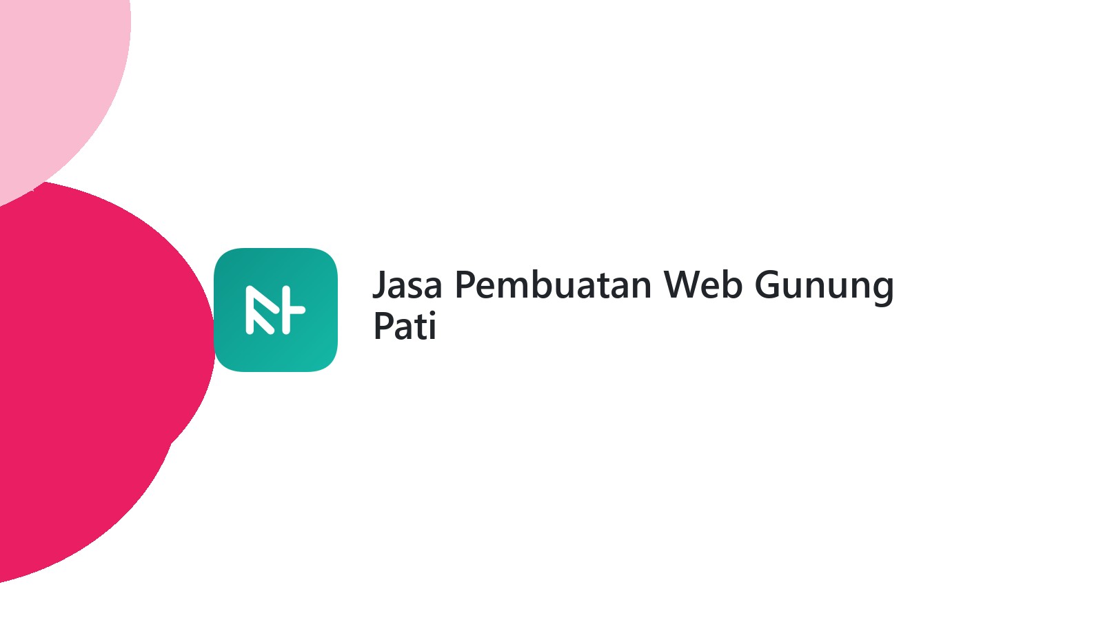 Jasa Pembuatan Web Gunung Pati