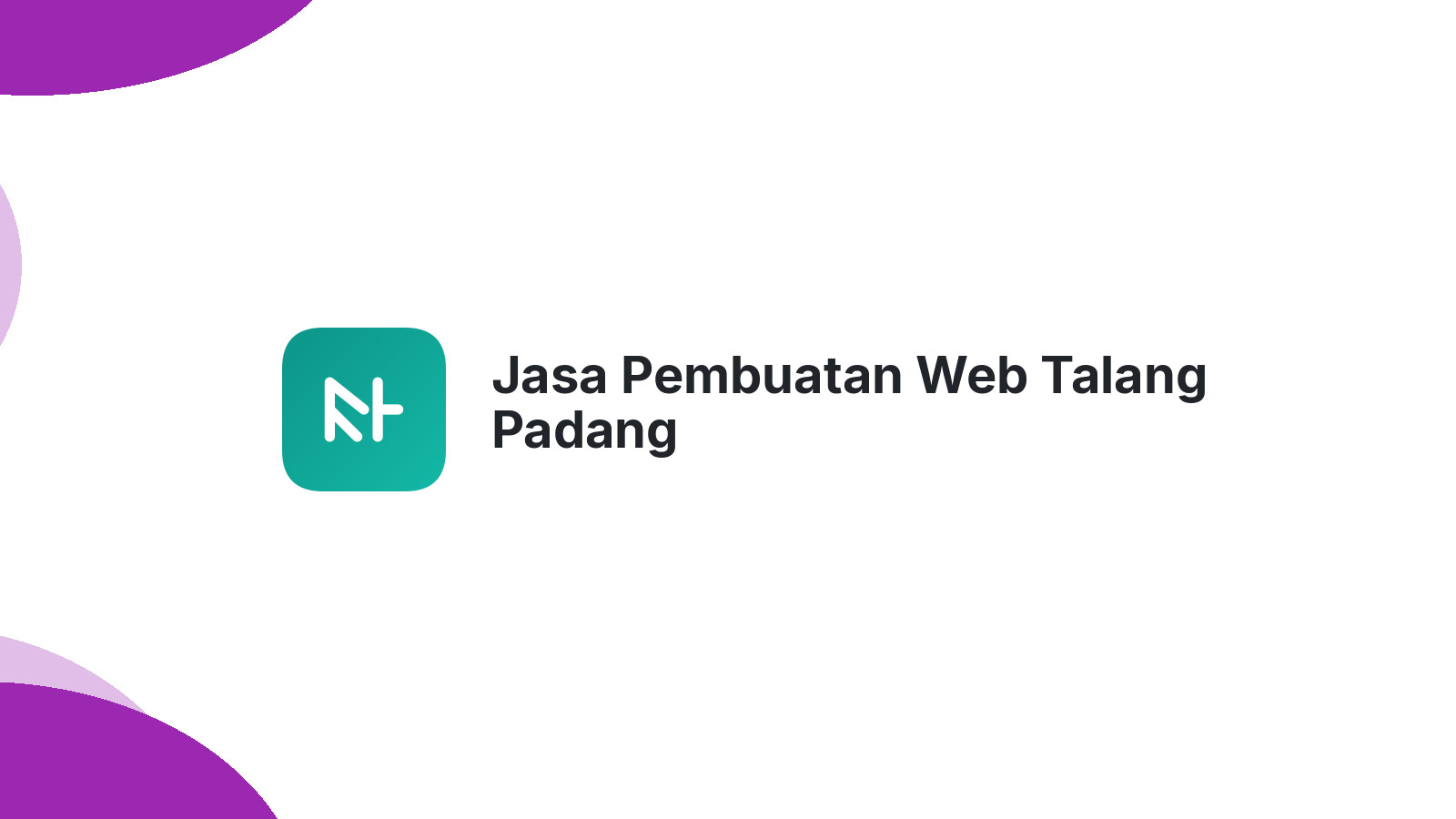Jasa Pembuatan Web Talang Padang