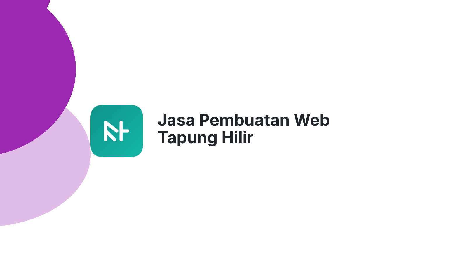 Jasa Pembuatan Web Tapung Hilir