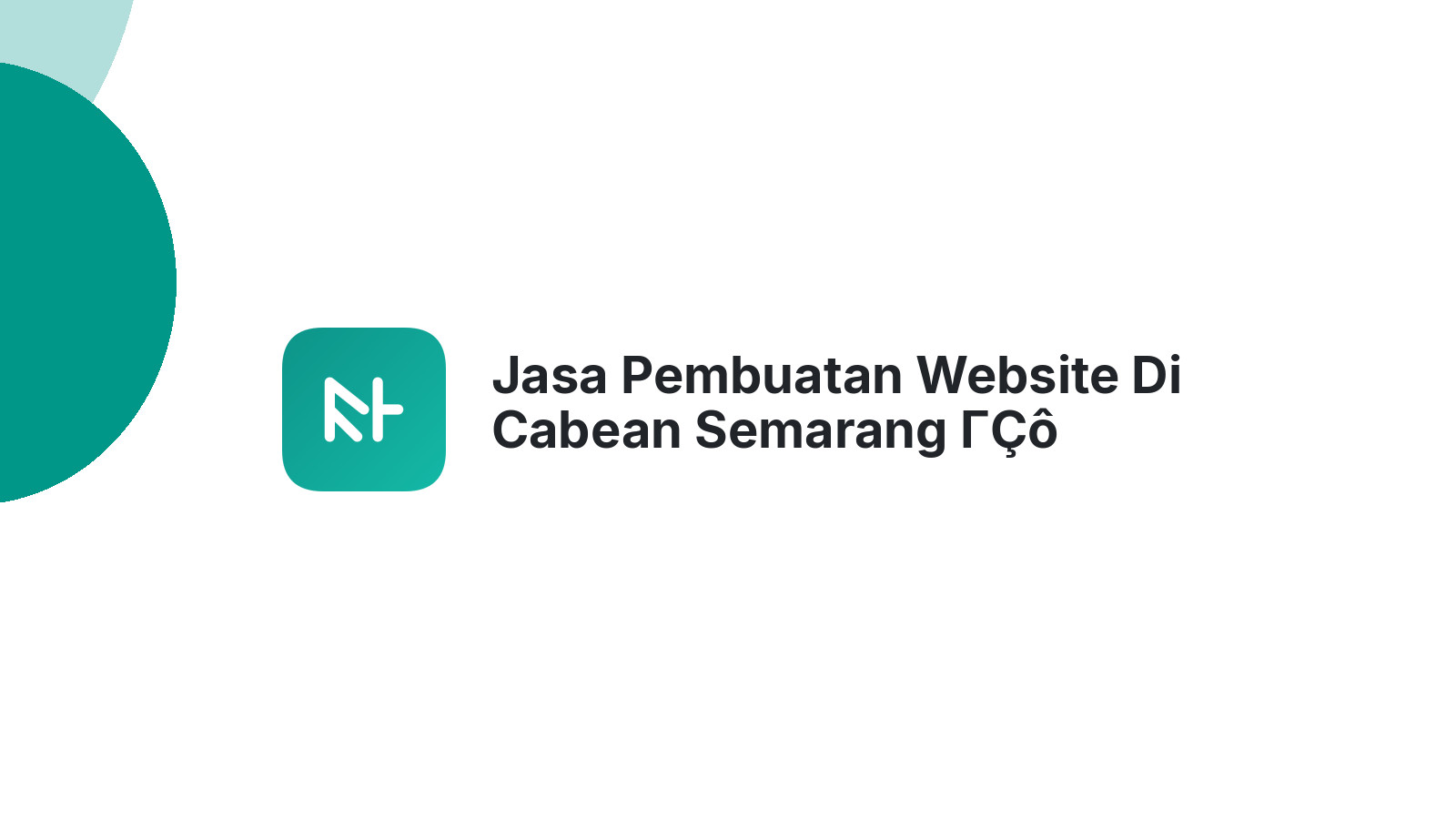 Jasa Pembuatan Website Di Cabean Semarang ΓÇô Solusi Digital Bisnis Lokal
