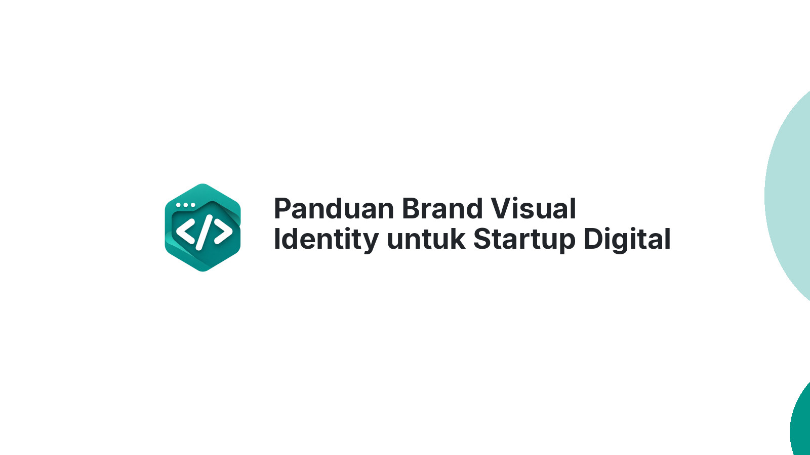 Panduan Brand Visual Identity untuk Startup Digital Indonesia