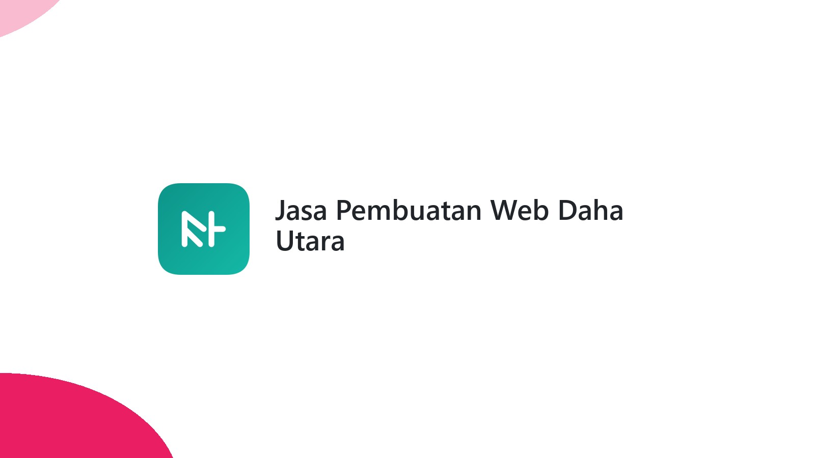 Jasa Pembuatan Web Daha Utara