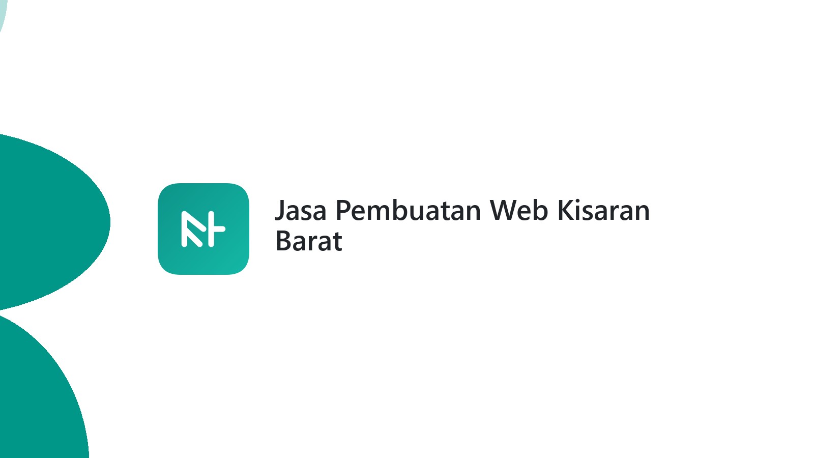 Jasa Pembuatan Web Kisaran Barat