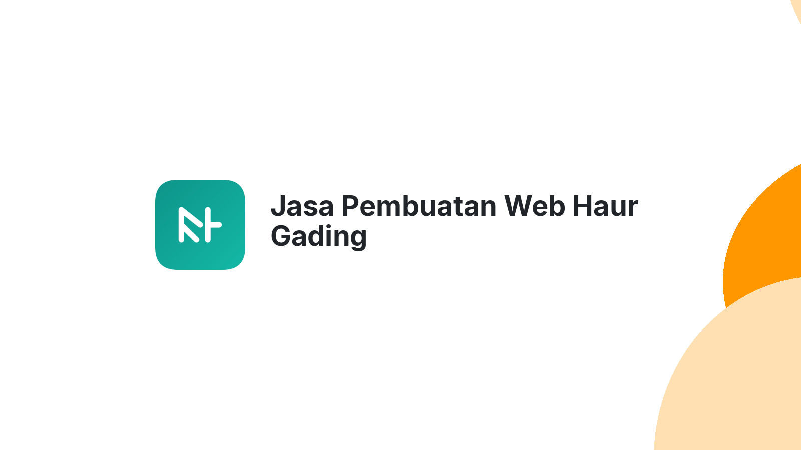 Jasa Pembuatan Web Haur Gading