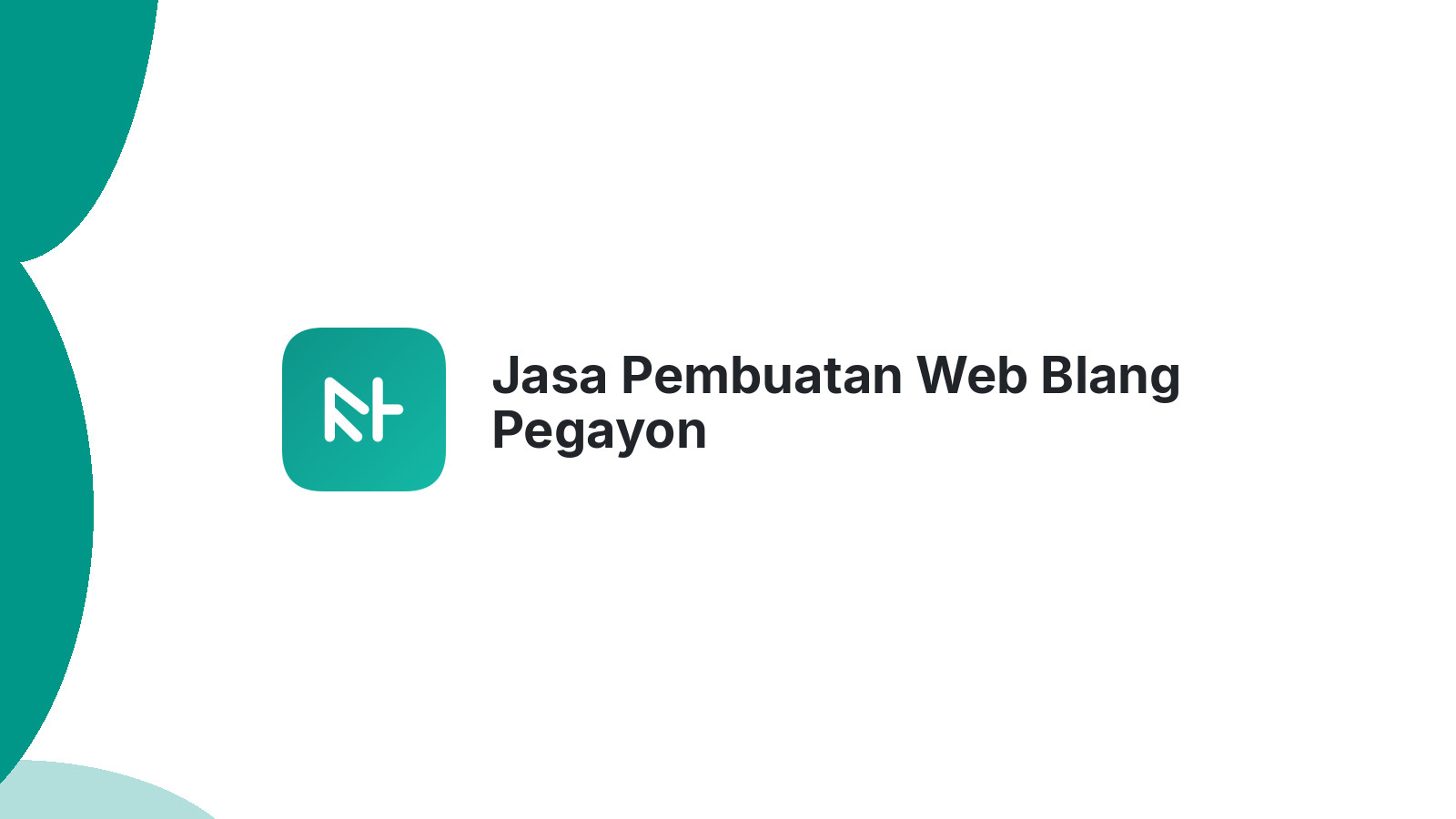 Jasa Pembuatan Web Blang Pegayon