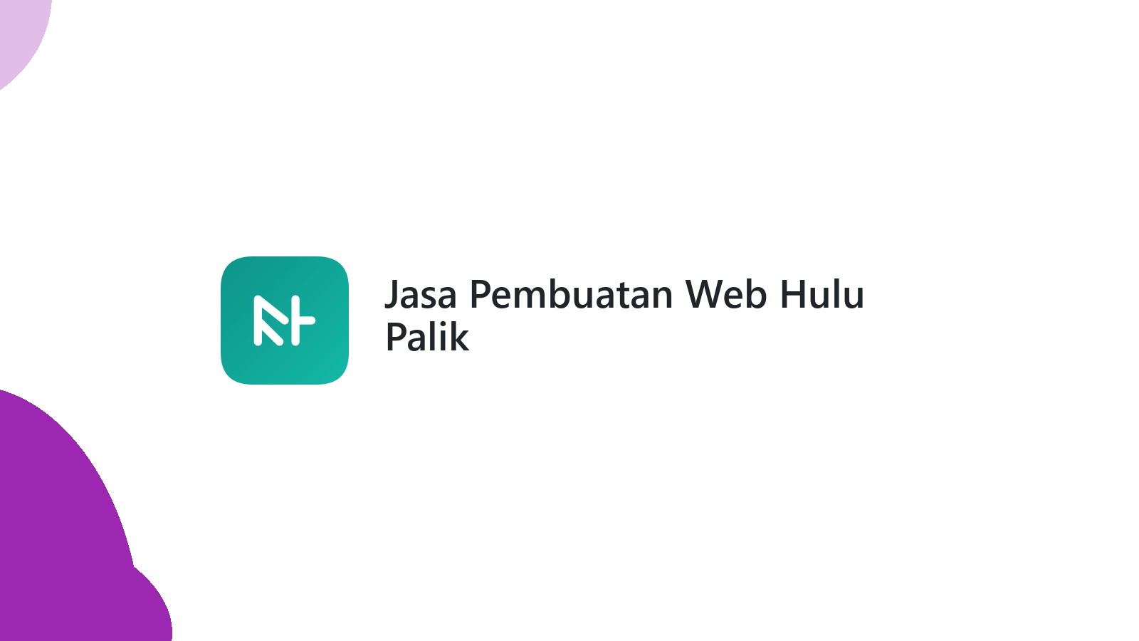 Jasa Pembuatan Web Hulu Palik