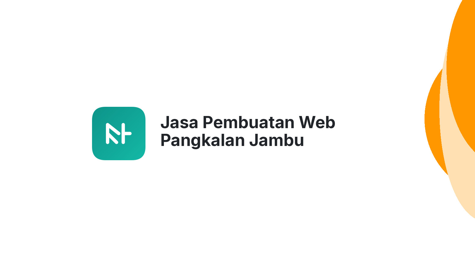 Jasa Pembuatan Web Pangkalan Jambu
