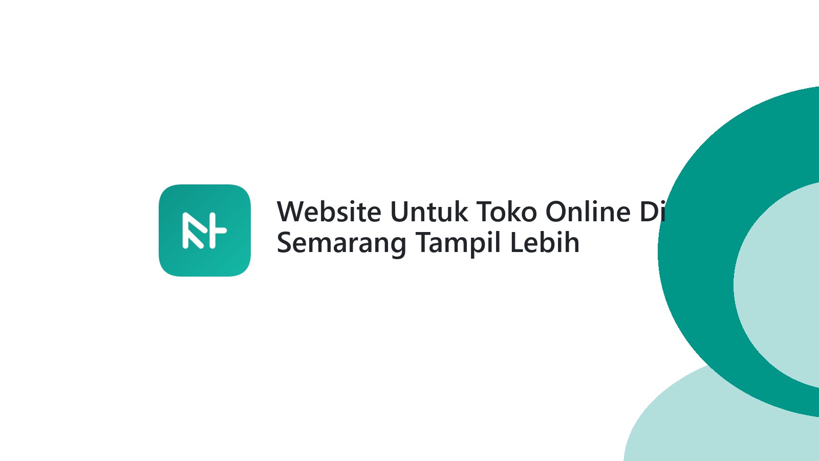 Website Untuk Toko Online Di Semarang Tampil Lebih Menarik Bagi Pembeli