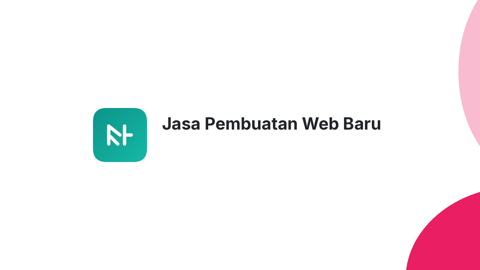Jasa Pembuatan Web Baru