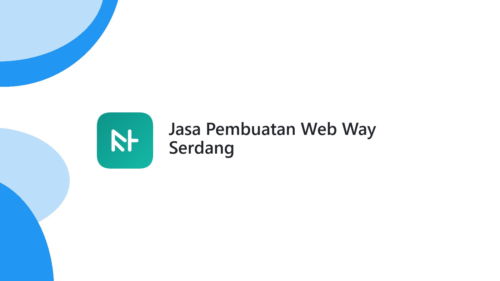Jasa Pembuatan Web Way Serdang