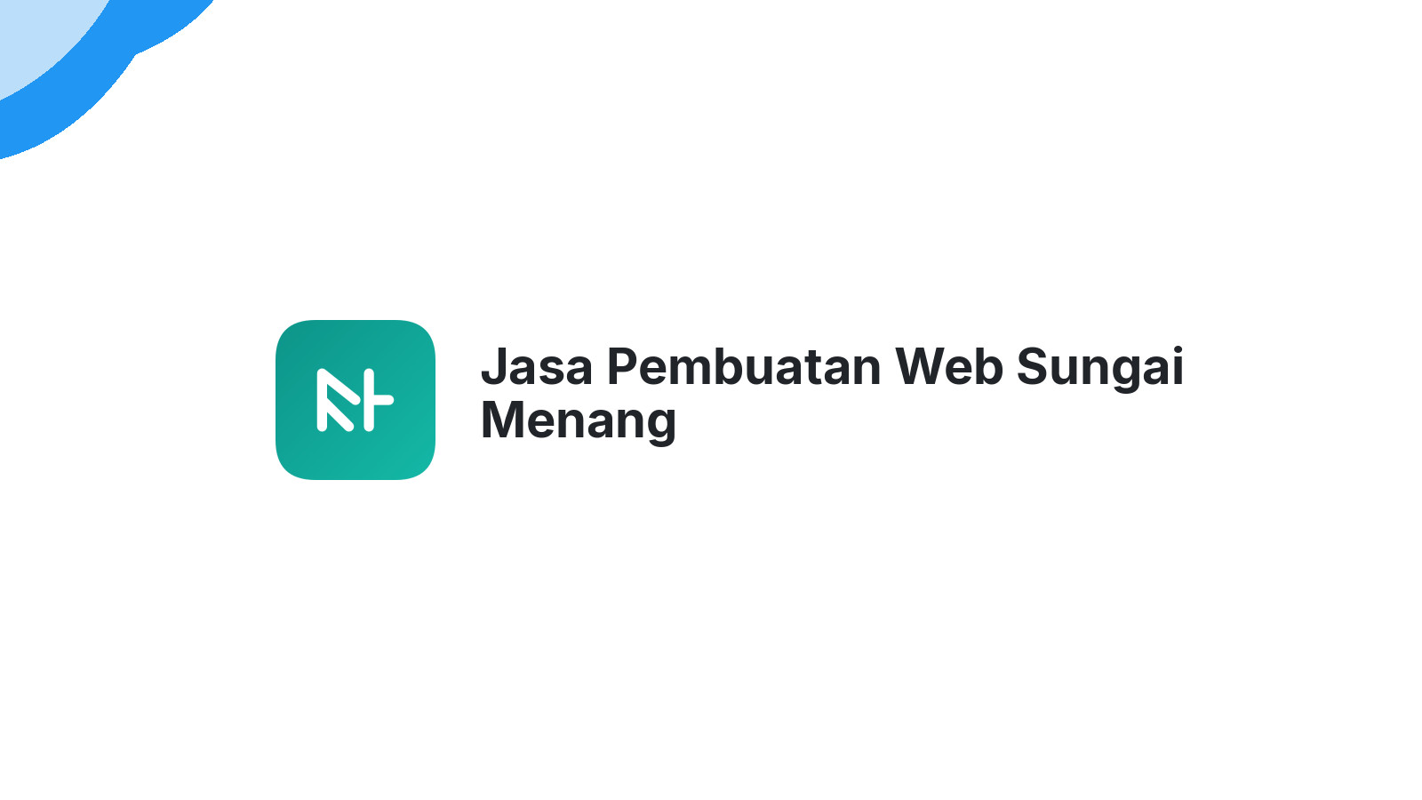 Jasa Pembuatan Web Sungai Menang