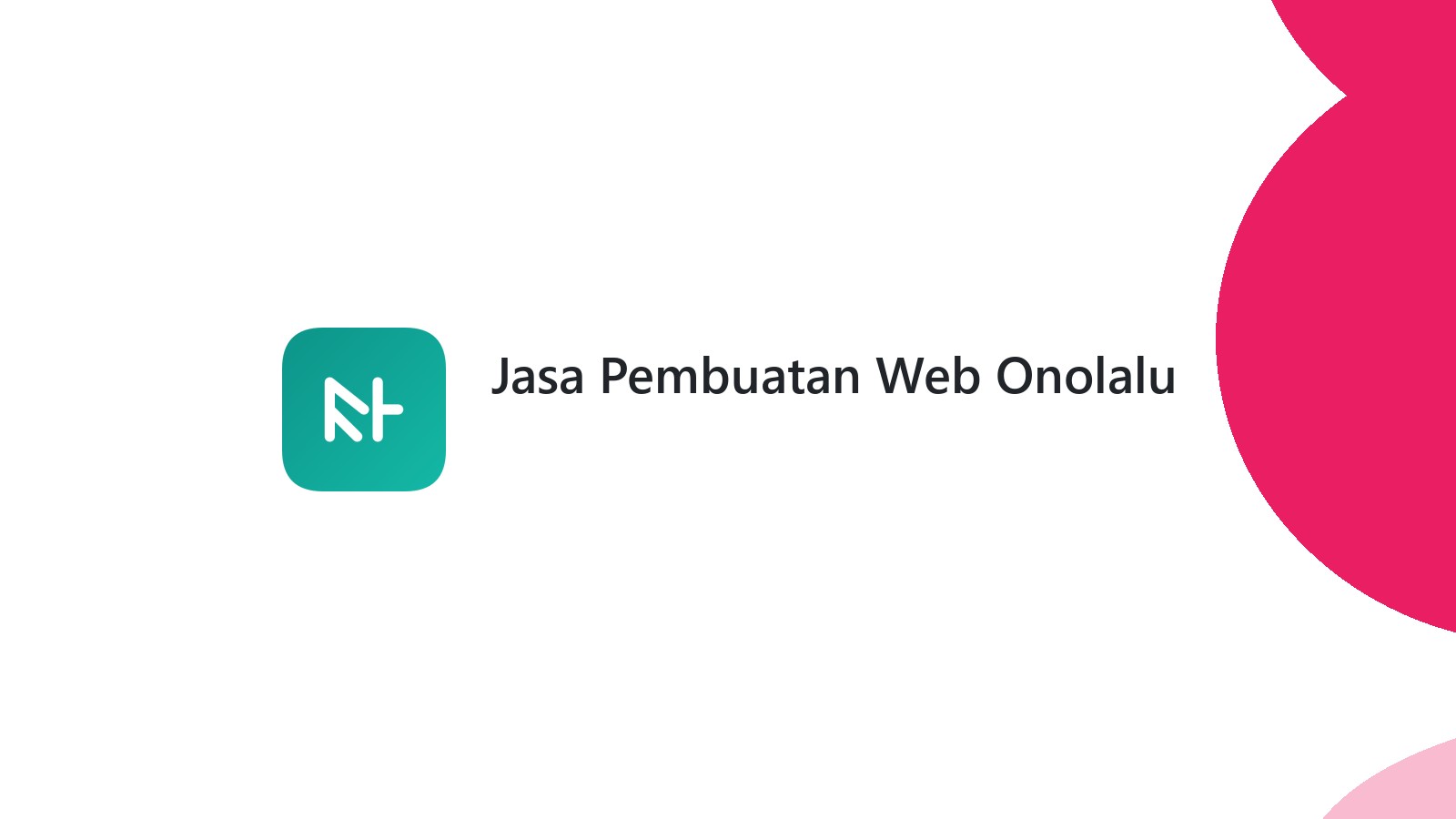 Jasa Pembuatan Web Onolalu