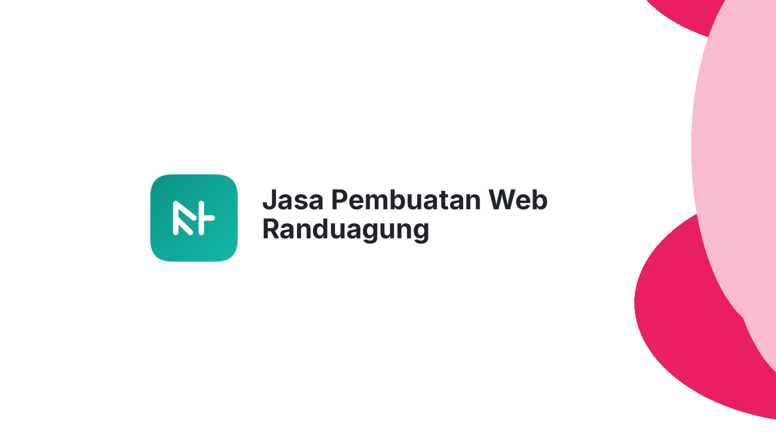 Jasa Pembuatan Web Randuagung