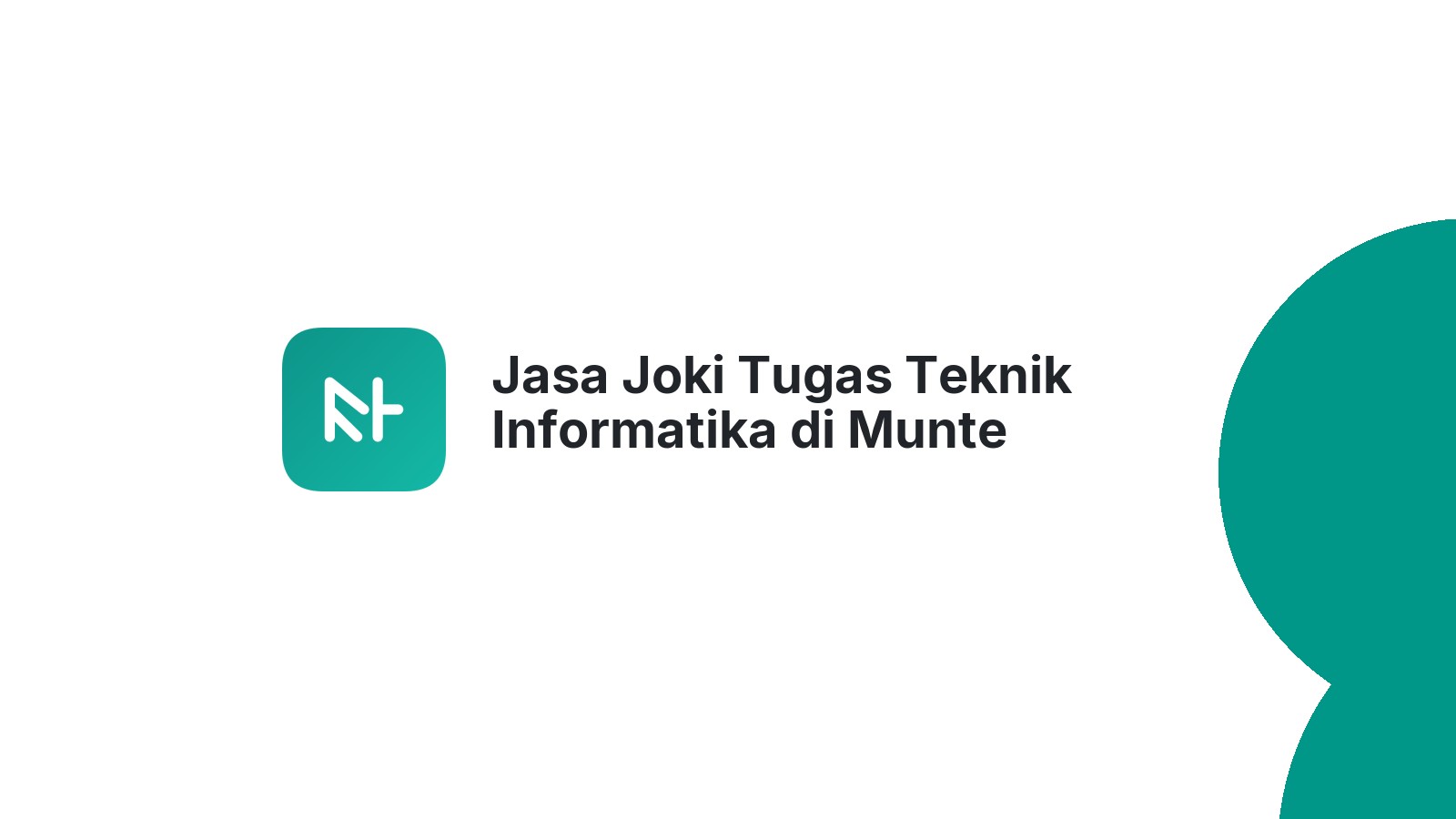 Jasa Joki Tugas Teknik Informatika di Munte