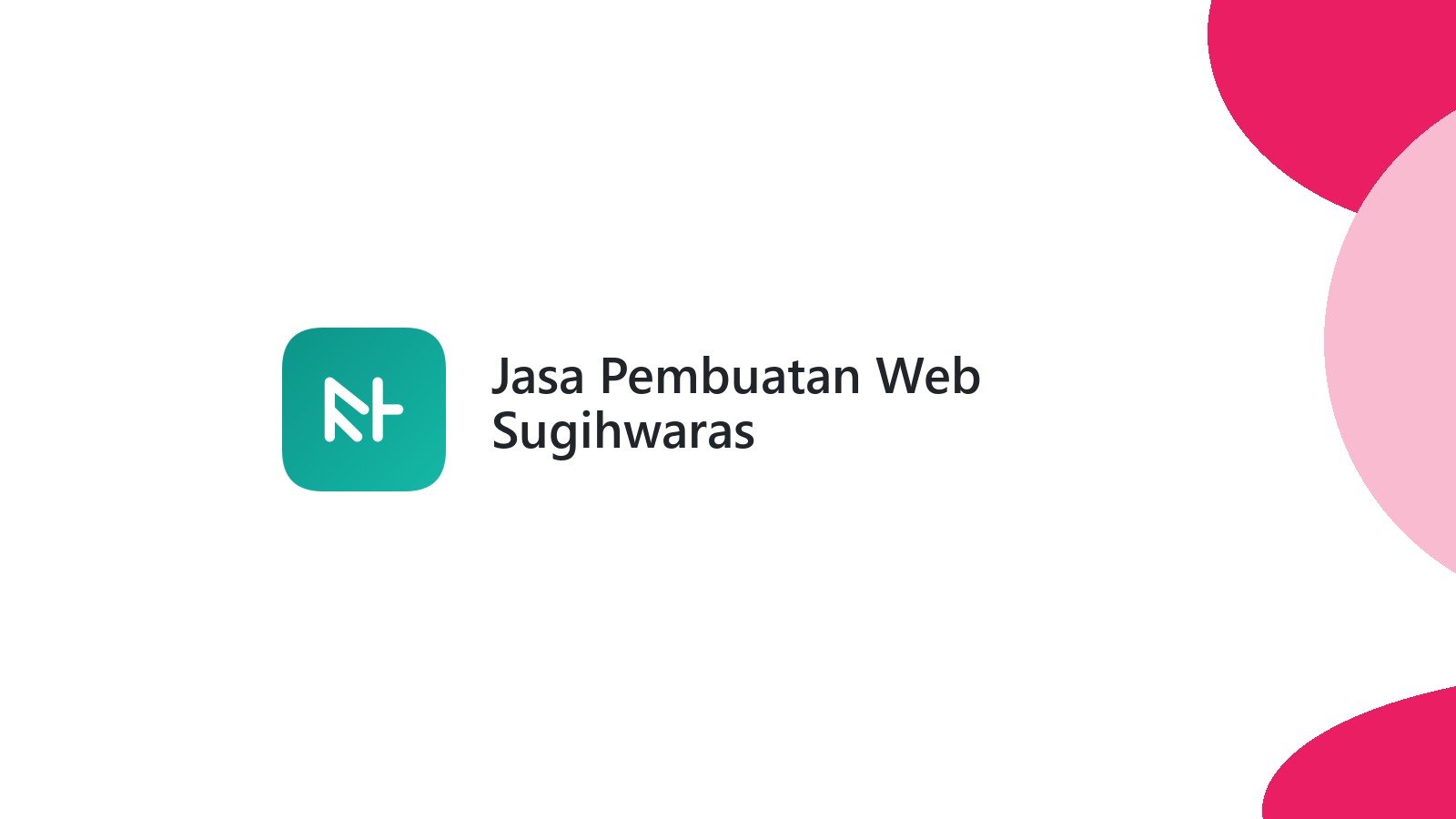 Jasa Pembuatan Web Sugihwaras