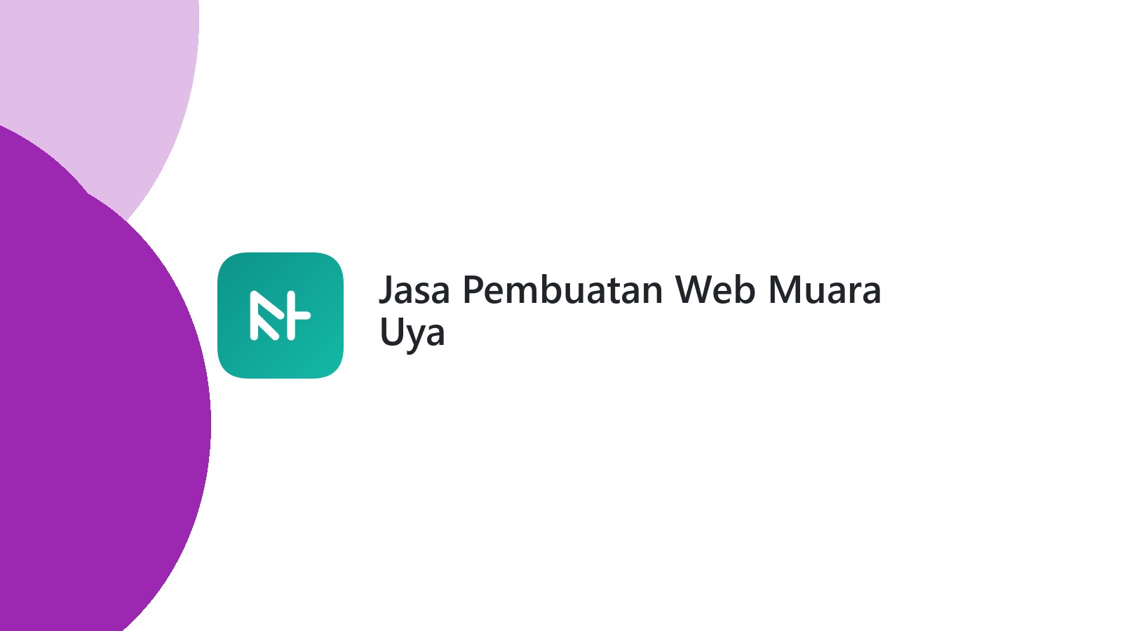 Jasa Pembuatan Web Muara Uya