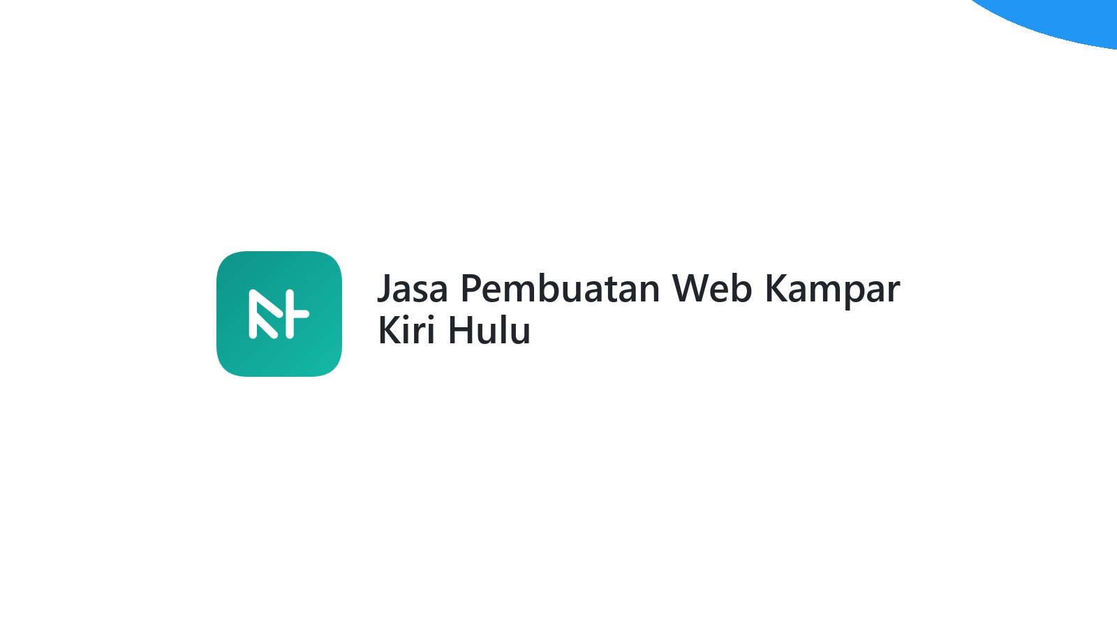 Jasa Pembuatan Web Kampar Kiri Hulu