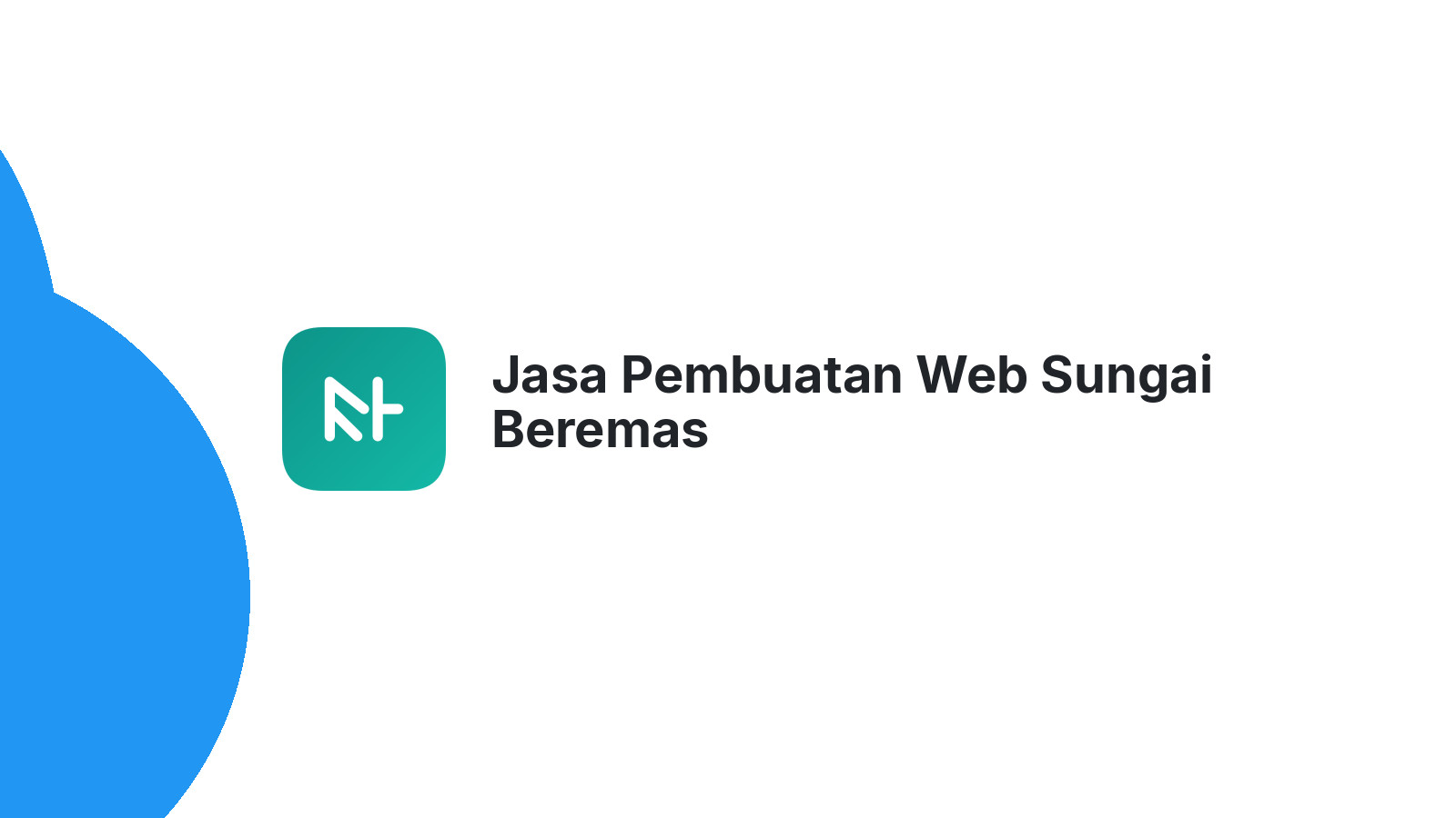 Jasa Pembuatan Web Sungai Beremas