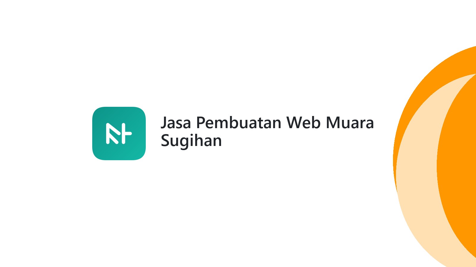 Jasa Pembuatan Web Muara Sugihan