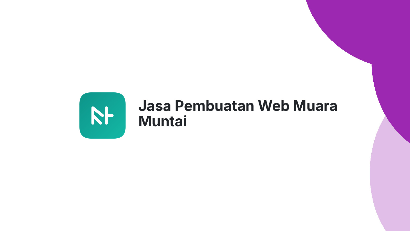 Jasa Pembuatan Web Muara Muntai