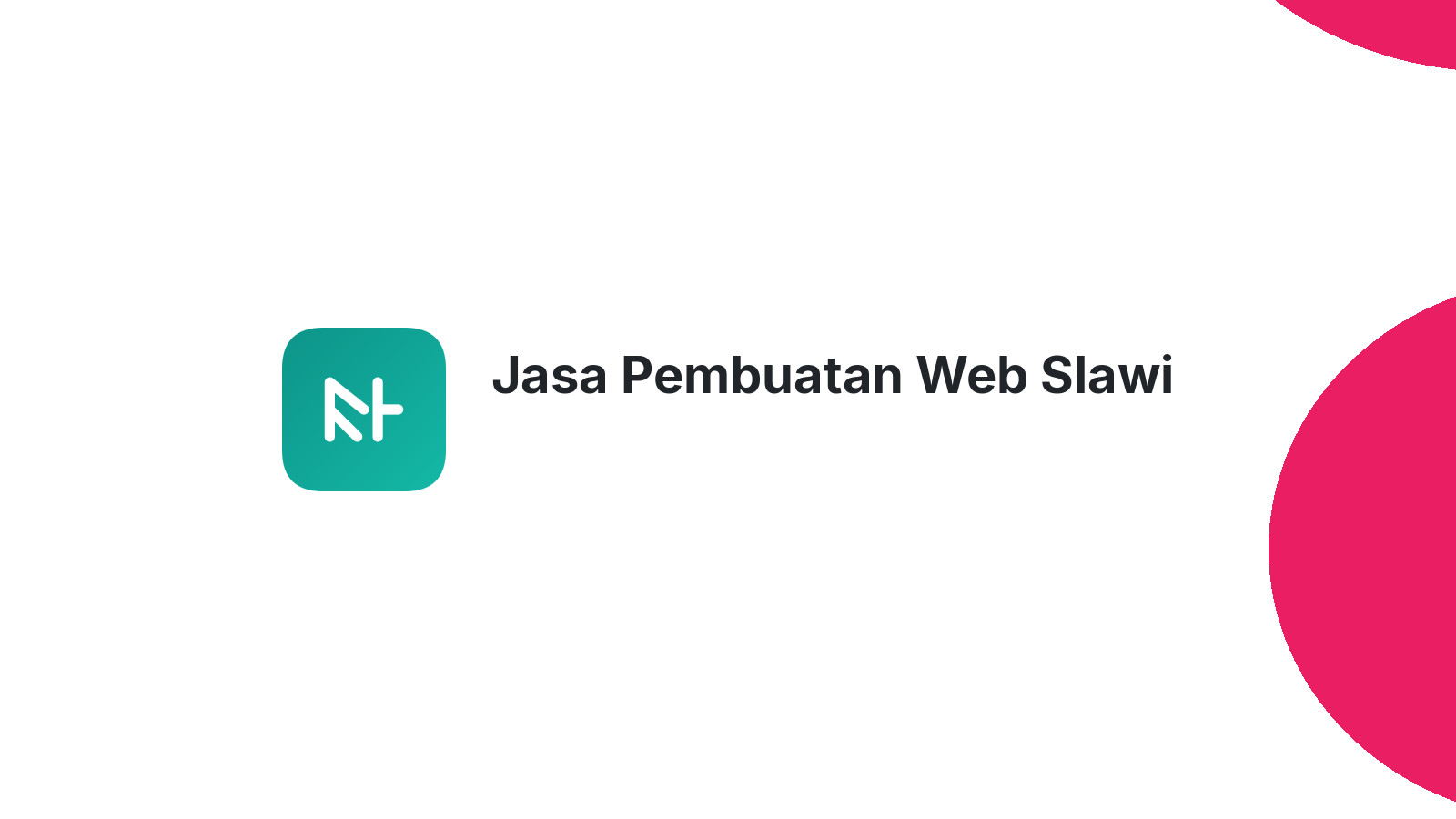 Jasa Pembuatan Web Slawi